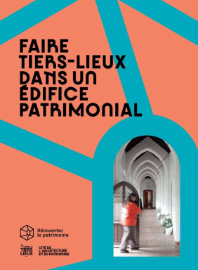 Le guide » Faire tiers lieux… »